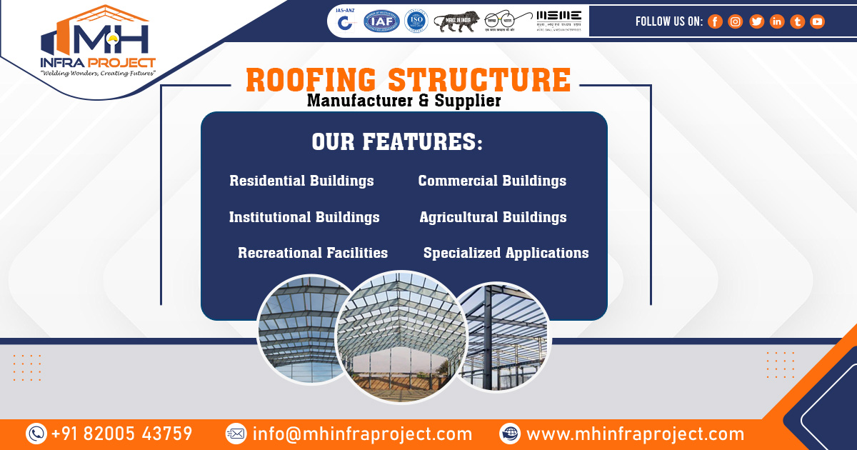 Roofing Structure Fabrication in Pune