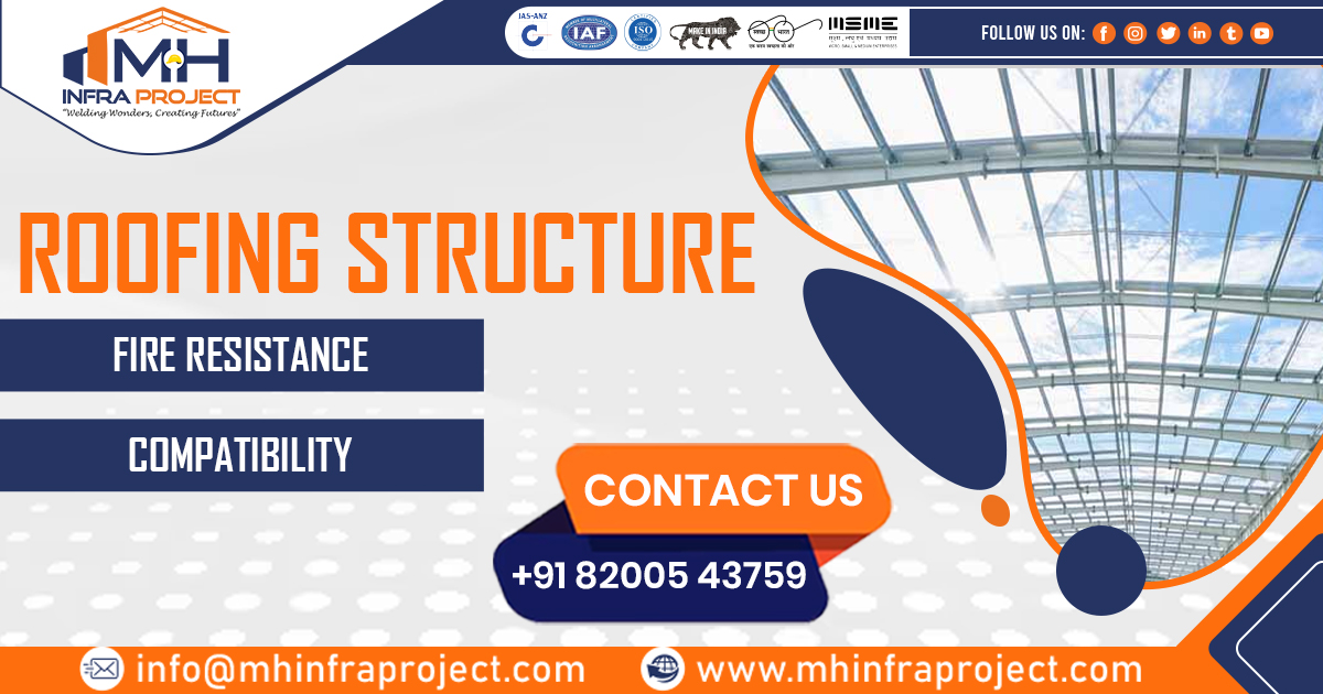 Roofing Structure Fabrication in Madhya Pradesh